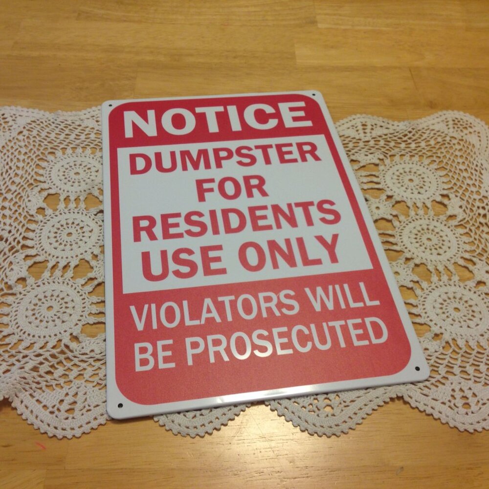 Restricted Parking Sign, Dumpster for Residents Only